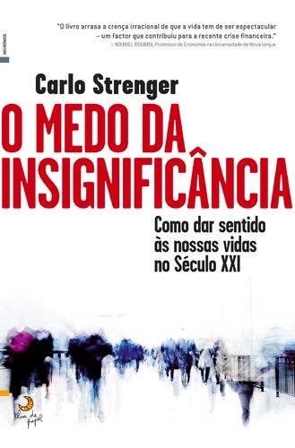 Imagen de archivo de O medo da insignificncia a la venta por Iridium_Books