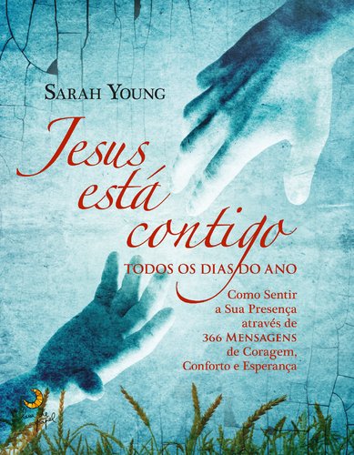 Jesus Está Contigo Todos os Dias do Ano (Portuguese Edition) - Sarah Young
