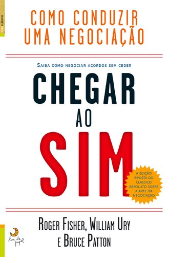Stock image for Como Conduzir uma Negociao - Chegar ao Sim (Portuguese Edition) for sale by Mr. Bookman