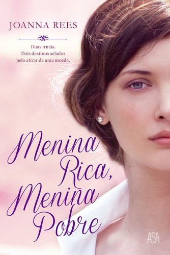 Stock image for Menina Rica, Menina Pobre for sale by Iridium_Books