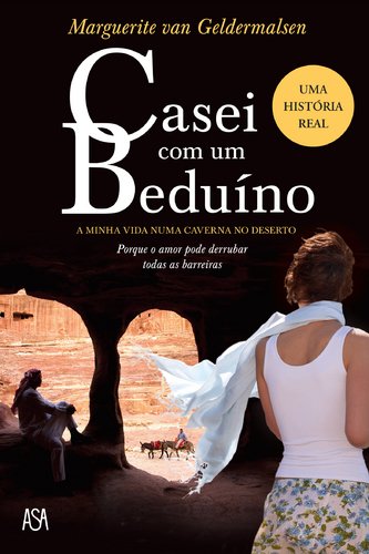 Stock image for Casei com um Beduno (Portuguese Edition) Marguerite Van Geldermalsen for sale by medimops