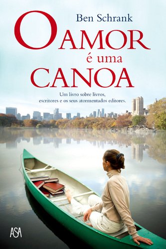 Stock image for O Amor  Uma Canoa for sale by Iridium_Books