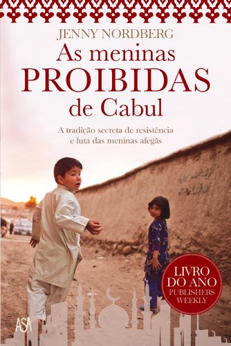 Beispielbild fr As Meninas Proibidas de Cabul (Portuguese Edition) zum Verkauf von ThriftBooks-Atlanta