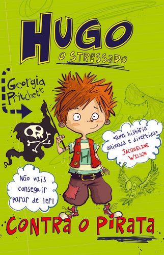 Stock image for Contra o Pirata Hugo - O Stressado (Portuguese Edition) Georgia Pritchett for sale by medimops