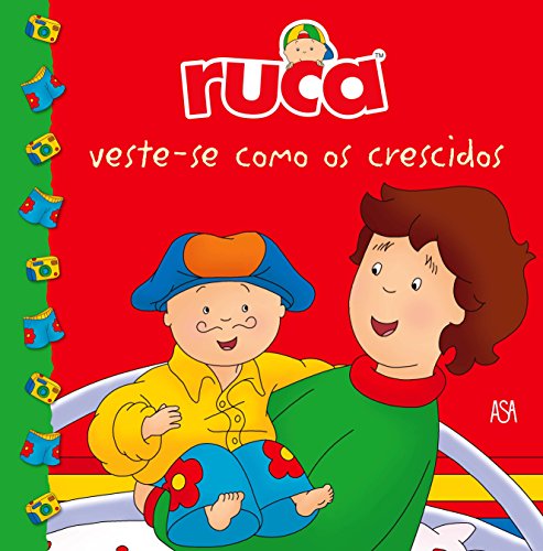 Stock image for Ruca Veste-se Como os Crescidos for sale by a Livraria + Mondolibro