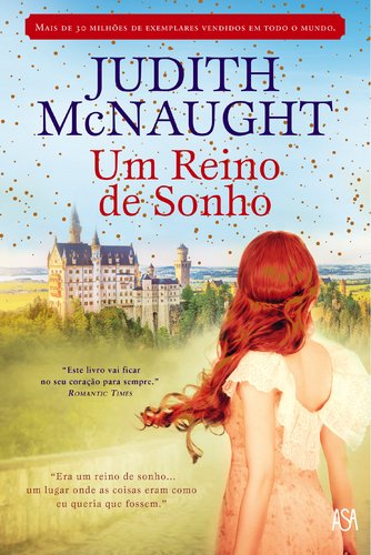 Imagen de archivo de Um Reino de Sonho (Portuguese Edition) Judith McNaught a la venta por medimops