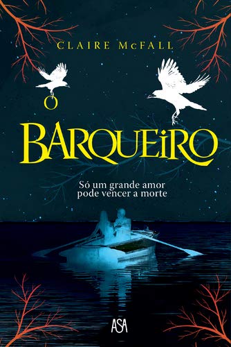 Beispielbild fr O Barqueiro (Portuguese Ediiton) zum Verkauf von WorldofBooks