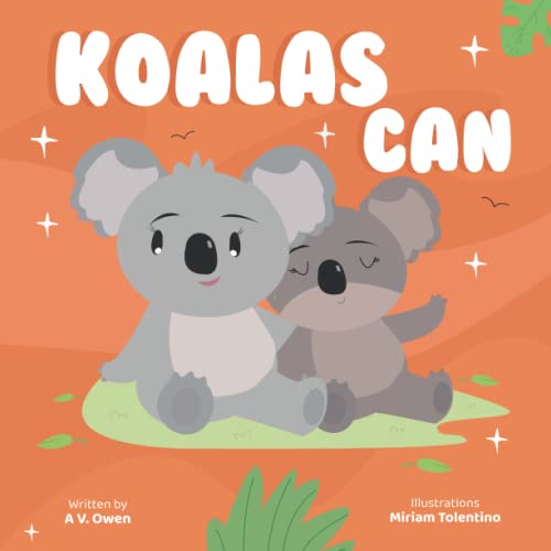 Stock image for Koalas Can (Ana's Fables) for sale by Books Unplugged