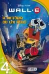 Stock image for WALL-E: A HISTORIA UM ROBO: NIVEL 4 for sale by AG Library