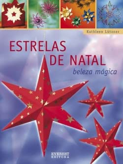 Beispielbild fr ESTRELAS NATAL: BELEZA MAGICA. zum Verkauf von AG Library