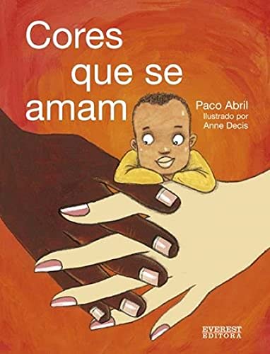 CORES QUE SE AMAM - ABRIL BERAN, FRANCISCO