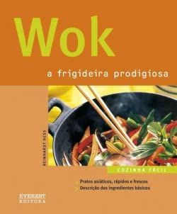 Stock image for WOK: A FRIGIDEIRA PRODIGIOSA.(COZINHA FACIL) for sale by AG Library