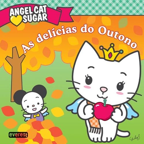 Stock image for ANGEL CAT SUGAR: AS DELICIAS DO OUTONO for sale by AG Library