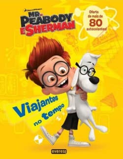Stock image for MR: PEABODY E SHERMAN: VIAJANTES NO TEMPO. for sale by AG Library