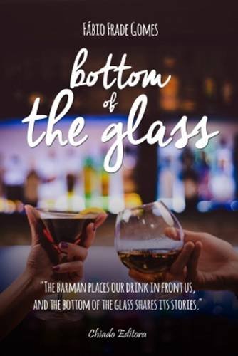 Stock image for Bottom of the Glass for sale by PBShop.store US