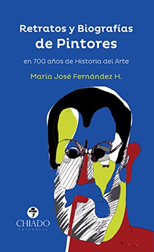 Imagen de archivo de Retratos y Biografias de Pintores 700 Aos de Hist a la venta por Hamelyn