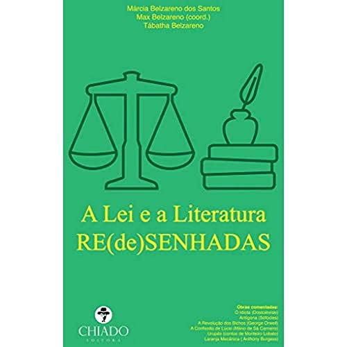 Beispielbild fr livro a lei e a literatura rede se coord marcia belz Ed. 2017 zum Verkauf von LibreriaElcosteo