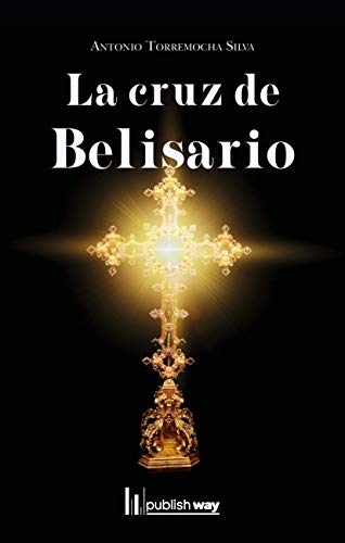 9789895276738: La cruz de Belisario