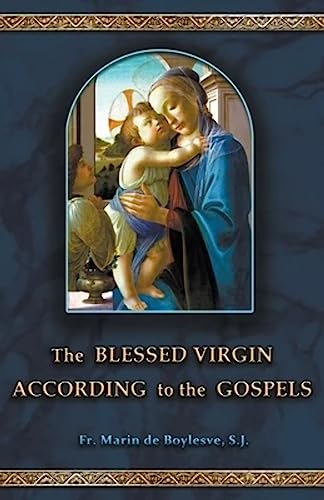 Imagen de archivo de The Blessed Virgin According to the Gospels a la venta por PlumCircle