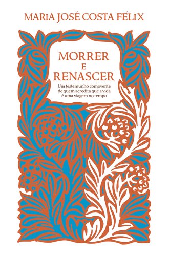 Beispielbild fr Morrer e Renascer (Portuguese Edition) Maria Jos Costa Flix zum Verkauf von medimops