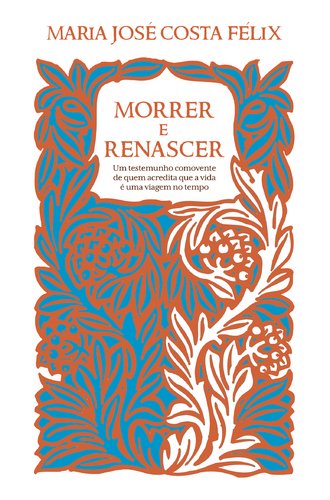 Imagen de archivo de Morrer e Renascer (Portuguese Edition) Maria Jos Costa Flix a la venta por medimops