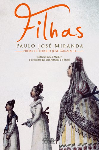 Imagen de archivo de Filhas (Portuguese Edition) Paulo Jos Miranda a la venta por medimops
