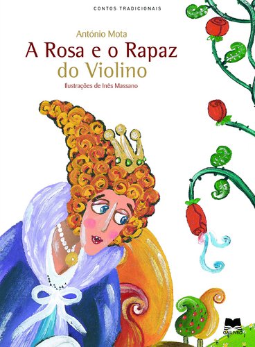 9789895575275: A Rosa e o Rapaz do Violino
