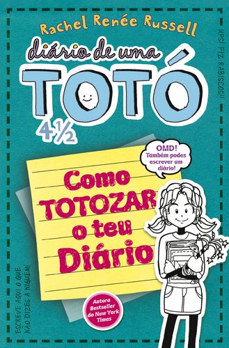 Stock image for Dirio de uma Tot 4 (Portuguese Edition) Rachel Rene Russell for sale by medimops
