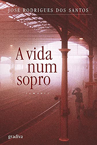 Stock image for A Vida Num Sopro for sale by Half Price Books Inc.