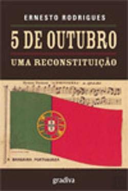 9789896163556: 5 de Outubro Uma reconstituio (Portuguese Edition)