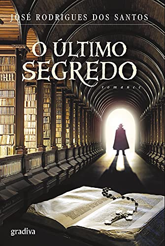 Imagen de archivo de O  ltimo Segredo (Tomás Noronha #5) a la venta por ThriftBooks-Dallas