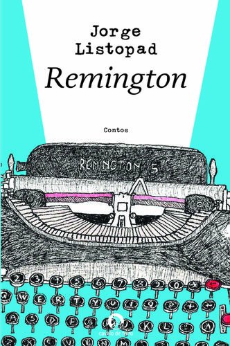 Stock image for Remington (Portuguese Edition) [Paperback] Jorge Listopad for sale by Ammareal