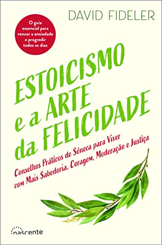 Stock image for Estoicismo e a Arte da Felicidade for sale by Luckymatrix