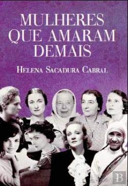 Imagen de archivo de Mulheres Que Amaram Demais a la venta por medimops