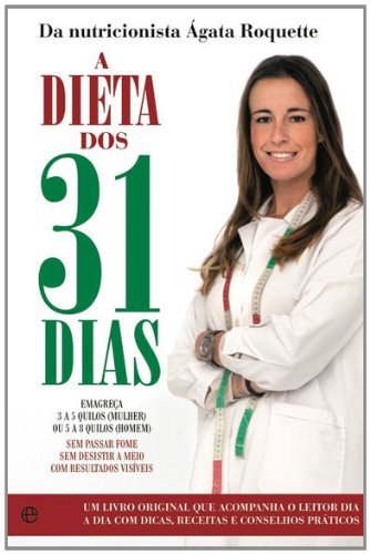 Beispielbild fr A Dieta dos 31 Dias (Portuguese Edition) zum Verkauf von WorldofBooks