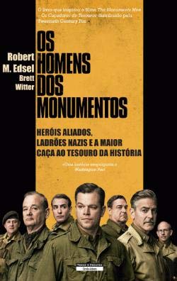 Beispielbild fr Os Homens dos Monumentos (Portuguese Edition) [Paperback] Robert M. Edsel zum Verkauf von medimops