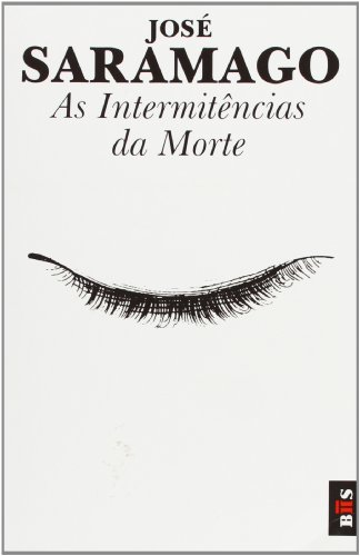 Stock image for Bis - as intermitncias da morte for sale by Iridium_Books