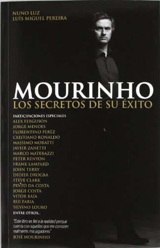 Stock image for Mourinho, El Secreto de su Exito for sale by ThriftBooks-Atlanta