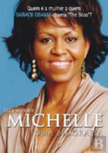 Stock image for Michelle - Uma Biografia (Portuguese Edition) Liza Mundy for sale by medimops