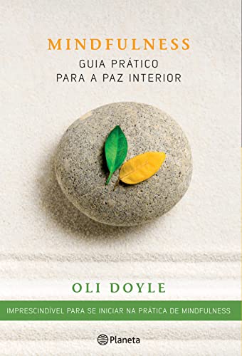 Stock image for Mindfulness Um Guia Prtico para a Paz Interior for sale by Iridium_Books