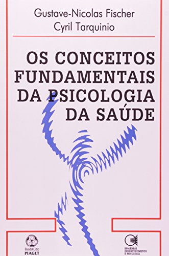 Beispielbild fr conceitos fundamentais da psicologia da saude fischer novo zum Verkauf von LibreriaElcosteo