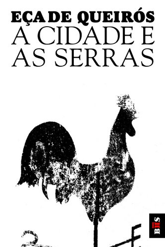Beispielbild fr A Cidade E as Serras zum Verkauf von Hamelyn