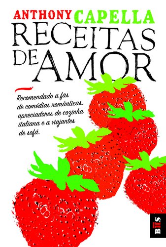 Imagen de archivo de Receitas de Amor (Portuguese Edition) Anthony Capella a la venta por medimops
