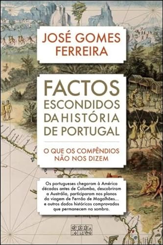 Stock image for Factos Escondidos da Hist ria de Portugal O que os compêndios não nos dizem for sale by AwesomeBooks