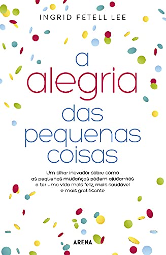 Stock image for A Alegria das Pequenas Coisas for sale by Luckymatrix
