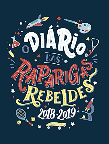 9789896656799: Dirio das Raparigas Rebeldes 2018-2019 (Portuguese Edition)