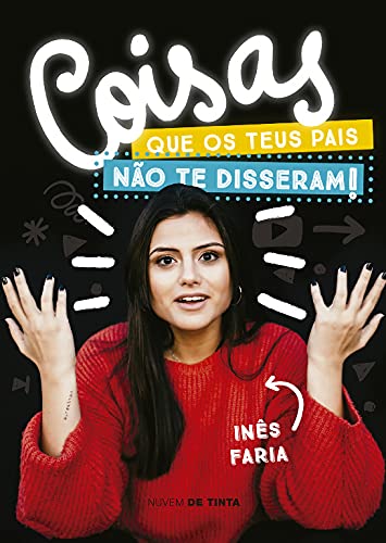 9789896657321: Coisas que os Teus Pais No Te Disseram! (Portuguese Edition)