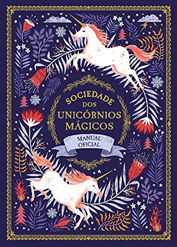 Stock image for A Sociedade dos Unicornios Magicos - Manual Oficial (Sociedade dos Unicornios Magicos) for sale by Luckymatrix