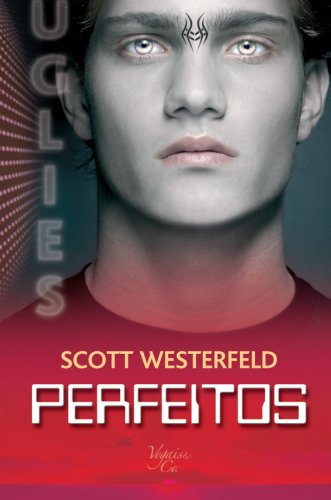 Perfeitos (9789896680138) by Scott Westerfeld