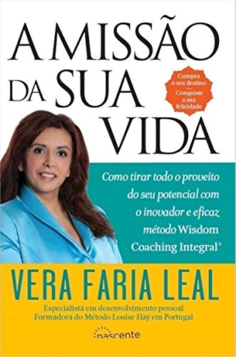 Stock image for A Misso da Sua Vida (Portuguese Edition) [Hardcover] Vera Faria Leal for sale by Ammareal